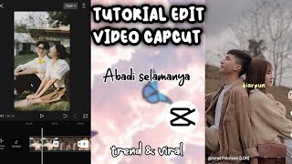 TUTORIAL EDIT VIDEO CAPCUT LIRIK LAGU ABADI SELAMANYA