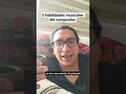 Las 3 habilidades básicas de TODO compositor 🎼