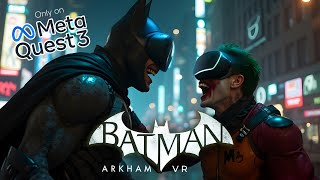 The Shocking TRUTH About BATMAN Arkham on Quest 3 Nobody Tells You!