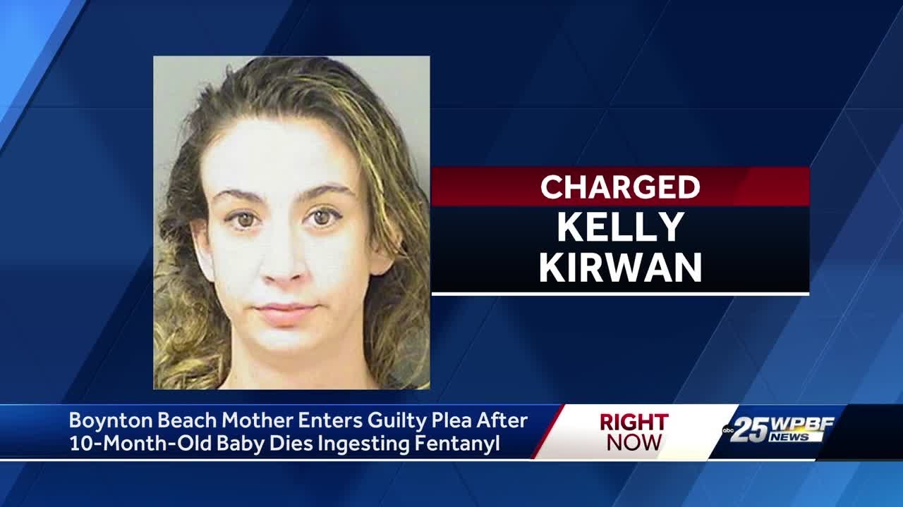 Boynton Beach mother pleads guilty in baby's fentanyl death - YouTube