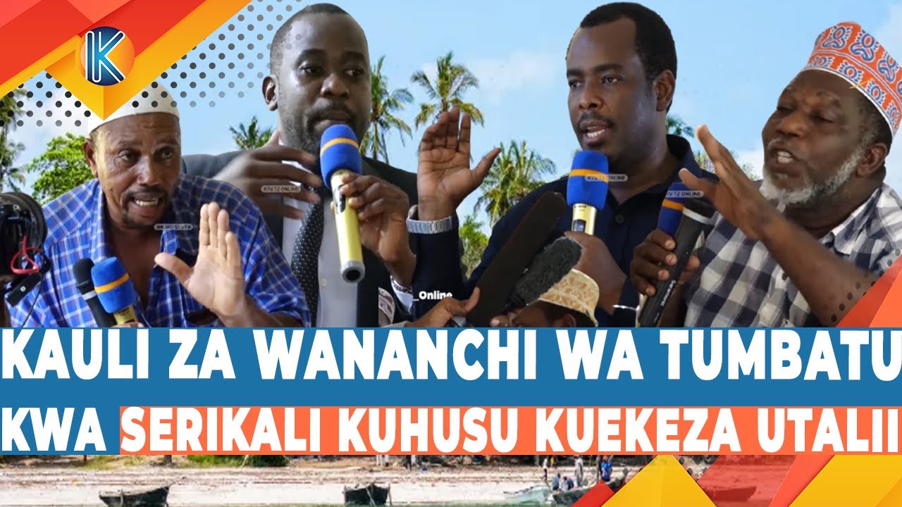 KAULI ZA WANANCHI WA TUMBATU KWA SERIKALI KUHUSU KUEKEZA UTALII