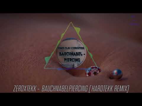 ZeroXTEKK - Bauchnabelpiercing [HARDTEKK REMIX] | HARDTEKK | [HD]