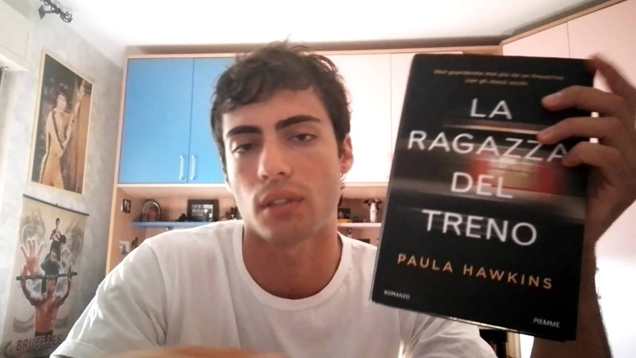 10 Recensione libro ☼ Paula Hawkins La ragazza del treno YouTube 10 Recensione libro ☼ Paula Hawkins La ragazza del treno YouTube