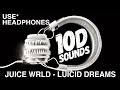 JUICE WRLD - LUICID DREAMS | 10D SOUND | BASS BOOSTED |  MUSIC |