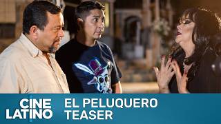El Peluquero Teaser Cinelatino