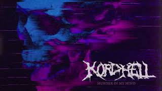 murder in my mind - kordhell