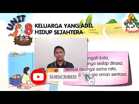 Pendidikan Moral Tahun 2 Unit 8 Keluargaku Yang Adil Hidup Sejahtera Youtube