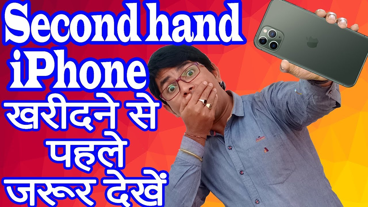 Tips for Buying a Used iPhone || How to check a Second Hand iphone ...