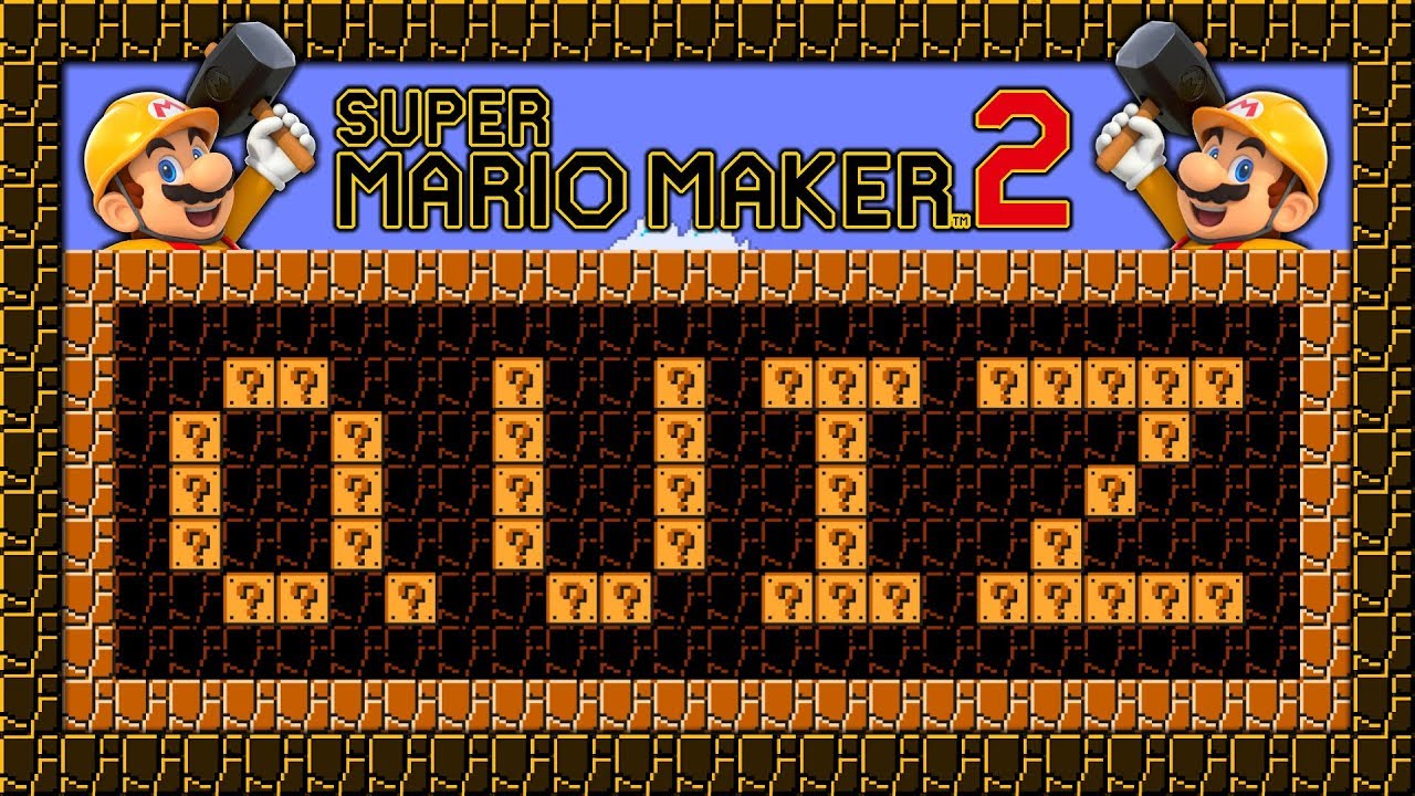 Super Mario Maker 2 - The ULTIMATE Mario Maker 2 QUIZ