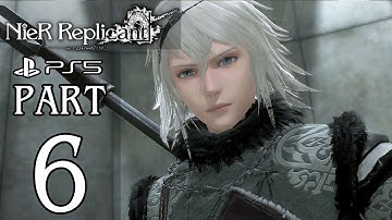 NieR Replicant ver.1.22474487139 (PS5) Walkthrough PART 6 No Commentary @ 1440p 60ᶠᵖˢ ✔