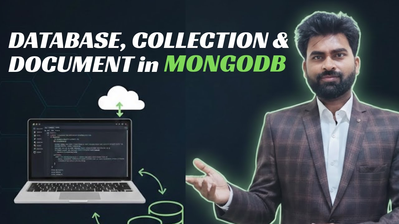 Database, Collection & Document in MongoDB| Ep 17 by 