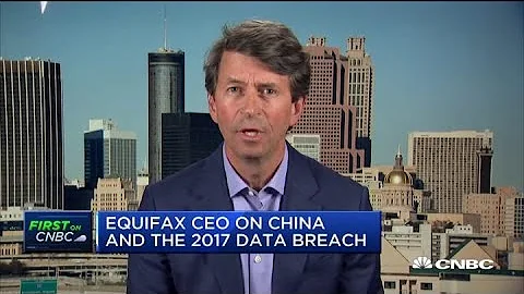 Equifax CEO Mark Begor on Chinese hackers