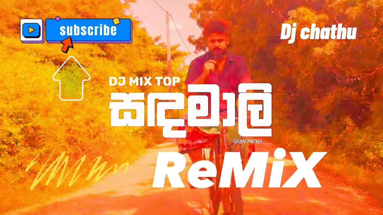 SADAMALI  -   SHAAN PUTHA   - REMIX ( DJ MIX TOP ) 