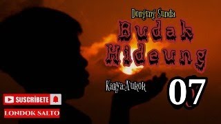 Download Lagu DONGENG SUNDA SI BUDAK HIDEUNG PART-07 MP3