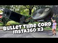 BULLET TIME CORD USING INSTA360 X3