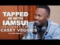 🔥 IAMSUMMER EDITION 🔥 - TAPPED IN WITH IAMSU! - CASEY VEGGIES
