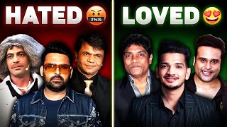 Most Loved and Hated Comedians of India