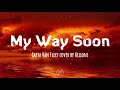 Greta Van Fleet - My Way Soon (Lyrics/Vietsub) cover by Helions