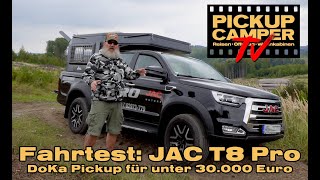 PICKUP CAMPER tv: JAC T8 Pro Kurztest