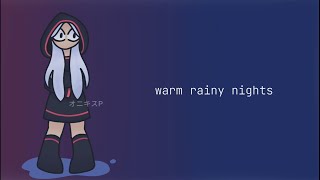 warm rainy nights