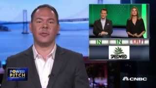 SpeedWeed CNBC PowerPitch