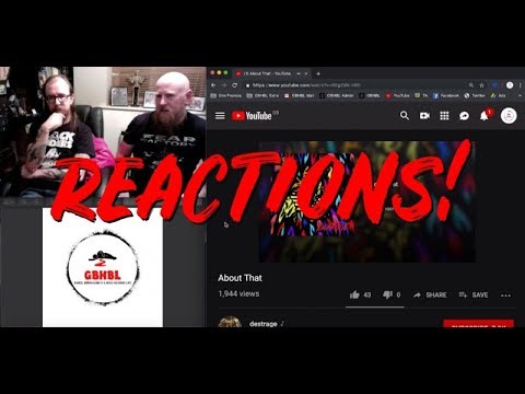 GBHBL Reactions: About That by Destrage