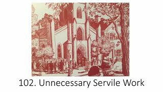 My Catholic Faith - Lesson 102 - Unnecessary Servile Work
