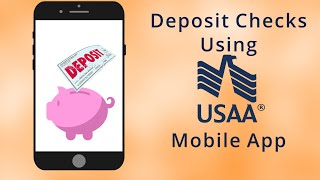 Deposit Checks with the USAA Mobile App