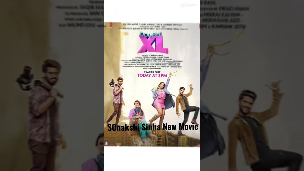 Sonakshi SinhA Double XL Movie Coming soon 💫 