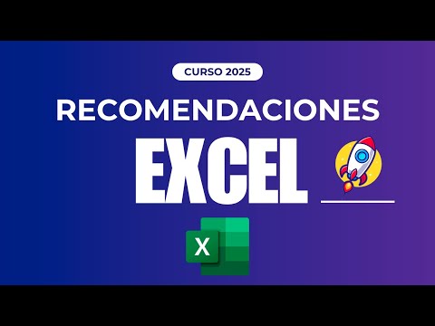 5 Recomendaciones Claves para llevar el Curso Excel 2025 (Sin Complicaciones)
