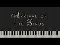 Arrival of the Birds - The Cinematic Orchestra \\ Synthesia Piano Tutorial
