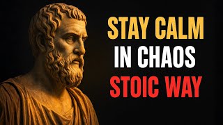 How to Stay Calm in a Chaotic World as a Stoic