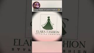Elara Fashion | Elegant Logo Reveal ✨ #shorts #fashionlogo #elara