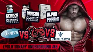 Evolutionary Underground #2 Geneza pharma, Dragon Pharma, Alpha Pharma