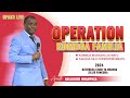 Live   10042024operation komboa  familia