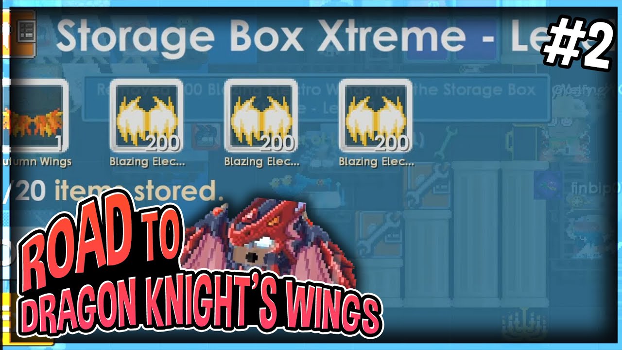 Deliver 800 Blazing Electro wings│#2│Road To Legendary Dragon Knight's Wings│Growtopia