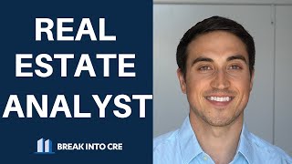 Real Estate Analyst Job  What Do You Actually Do All Day?