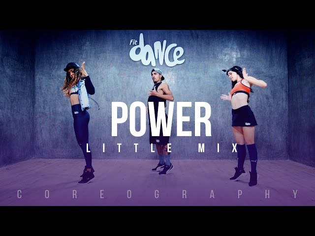 Power - Little Mix - Choreography - FitDance Life class=