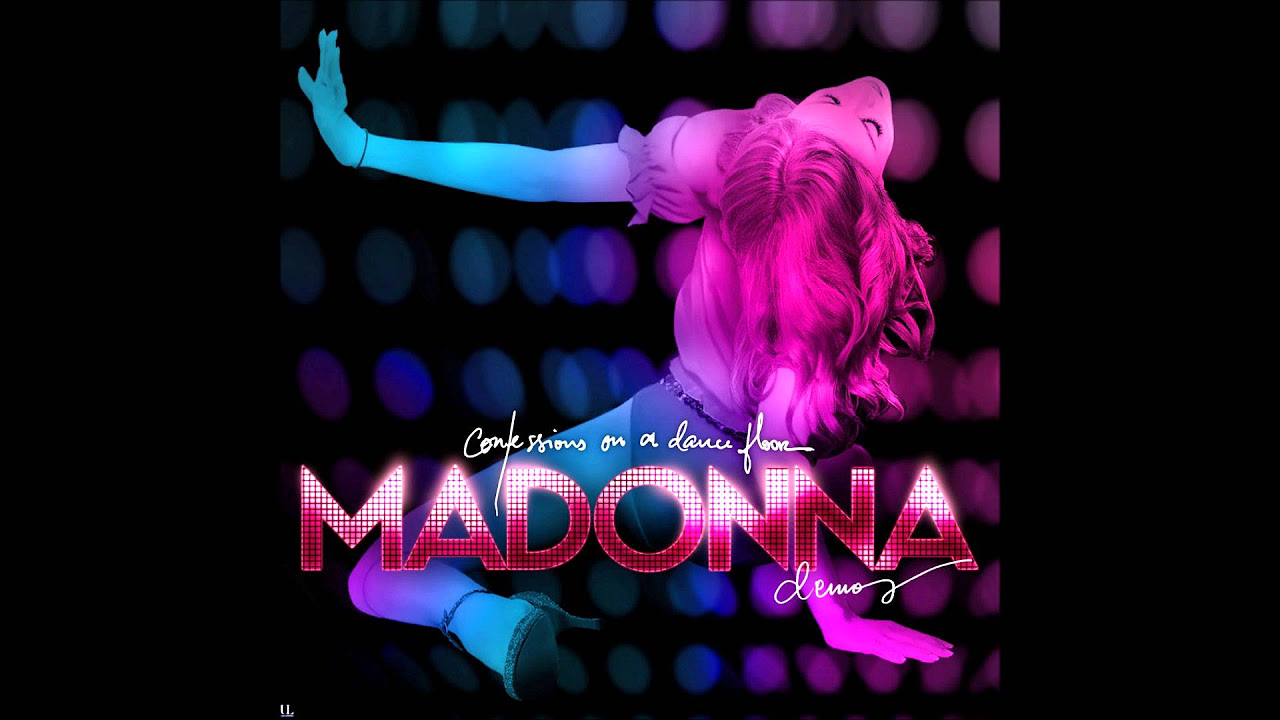 Madonna - Confessions On a Dance Floor FULL ALBUM