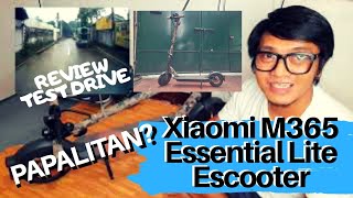 XIAOMI M365 ESSENTIAL LITE ESCOOTER Review and Test Drive (Tagalog)