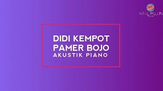 Didi Kempot  -  Pamer Bojo (Karaoke piano AKUSTIK)