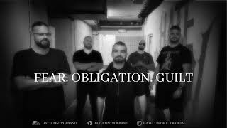 Hate Control - Fear. Obligation. Guilt (Album Preview)