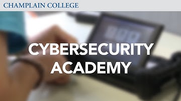 Digital Forensics & Cybersecurity Academy | Champlain College