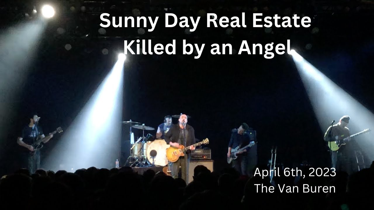 Sunny Day Real Estate Killed by an Angel April 6th 2023 Phoenix, AZ the Van Buren SDRE YouTube