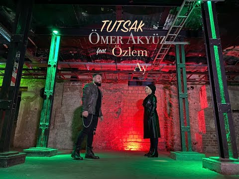 ► Ömer Akyüz ft. Özlem Ay || TUTSAK (Official Video) new song