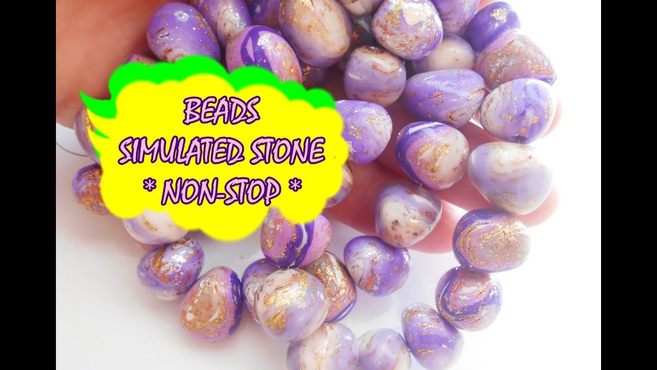 BEADS SIMULATED STONE * NONSTOP * POLYMER CLAY * DIY YouTube