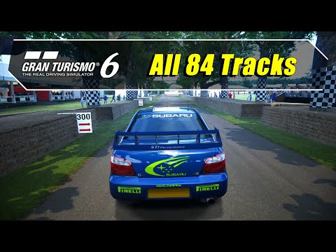 Gran Turismo 6 - Driving All 84 Tracks - Fully Updated Game