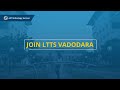 Know all about working at L&T Technologies Services, Vadodara