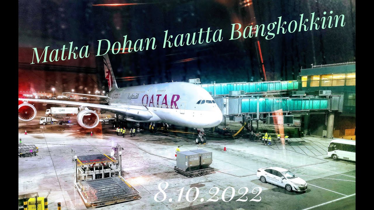 Matka Dohan kautta Thaimaahan