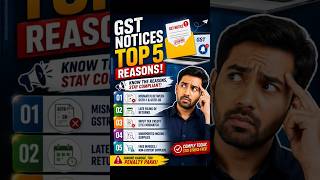 Top 5 Reasons for GST Notice | Every Taxpayer Must Know GST Notice Se Bachna Hai? #gstnotice
